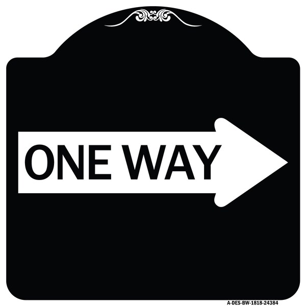 One Way With Right Arrow Heavy-Gauge Aluminum Architectural Sign, 18" x 18", BW-1818-24384